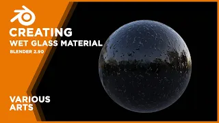 Create a Wet Glass Material  In Blender 2.90