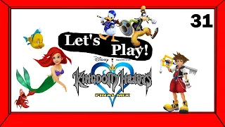 Let's Play! Kingdom Hearts Final Mix Part 31 To Atlantica!