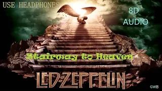 Led Zeppelin - Stairway to Heaven 🔊8D AUDIO🔊 Use Headphones