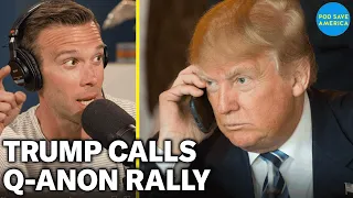 Trump Calls Into Q-Anon Rally As DeSantis Looks To Rebound In Iowa