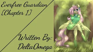 Everfree Guardian [Chapter 1] (Fanfic Reading - Anthro/Dark MLP)