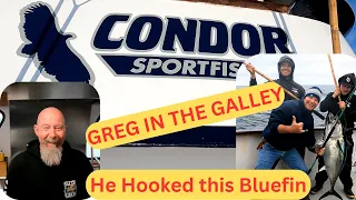 Condor Sportfishing With Greg In The Galley!  A Special Segment With One of The Best Fishermen