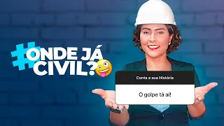 O Golpe tá ai!  | Onde já Civil? - Episódio 1