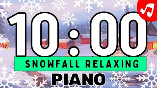🎹 ⌛ 10 minute timer with music ¦ chill relaxing piano music for 10 minutes (instrumental music)