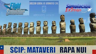 Aeropuerto Intl Mataveri y tour en Isla de Pascua (Rapa Nui) - DLC por Simulación Extrema - [MSFS]