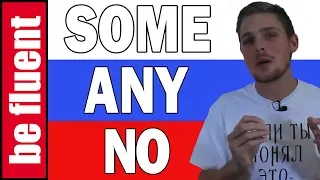 SOMEone, ANYthing, NOwhere | Russian Language