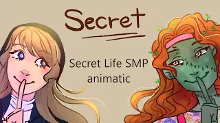 Got a secret, can you keep it? | Secret Life SMP | animatic