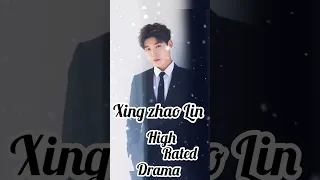 ❤️Xing zhao Lin ❤️ High 💯 rated🥰 Chinese 💯 drama 🎭 list 😍#xingzhaolin #cdrama #drama #youtubeshorts