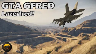 Gfred Week Day 2 (Lazerfred) - GTA 5 Gfred №195