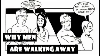 Why are men walking away? The delusions of modern women