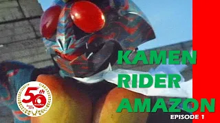 KAMEN RIDER AMAZON (Episode 1)