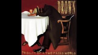 Drown - Product of a Two Faced World [industrial metal] full album HD HQ