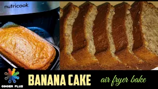 BANANA CAKE |AIR FRAYER BAKE |