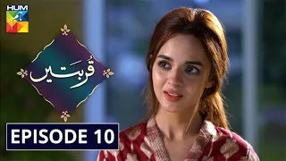 Qurbatain Episode 10 HUM TV Drama 10 August 2020