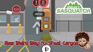 Sneaky Sasquatch - A New Weird Way to Steal Cargo at the daytime.