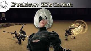 Breakdown: 2B's Combat and Animations ~ NieR:Automata Analysis