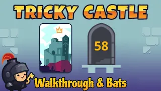 Tricky Castle Level 58 Bats - Princess Castle