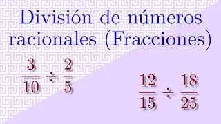 División de números racionales | División de fracciones