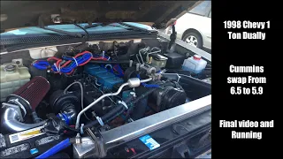 1998 Chevy 1 Ton Dually 6.5 to 5.9 Chevy/Cummins Swap. (Final video and Running)