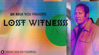 Lost Witness | We Rave You Classic Rave Mix Marathon #12