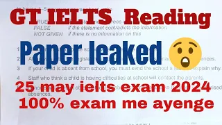 GT Ielts Reading| BIG announcement| 25 May ielts exam prediction 2024 #reading #ielts