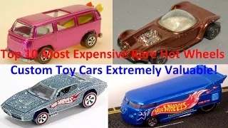 Top 10 Most Expensive Rare Hot Wheels Custom Toy Cars Extremely Valuable!