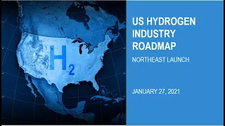 Road Map to a US Hydrogen Economy - Northeast Launch - January 27, 2021