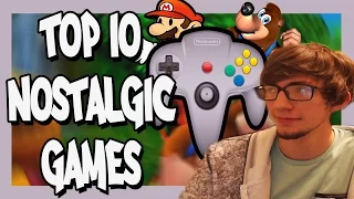 Top 10 Most Nostalgic Games