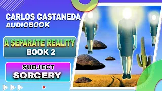 A Separate Reality by Carlos Castaneda | Full Audiobook