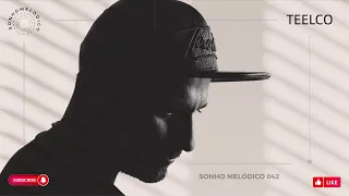 TEELCO - Sonho Melódico 042 (Saturo Sounds) April 2024