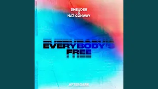 Everybody's Free (Extended Mix)