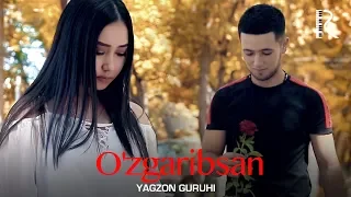 Yagzon guruhi - O'zgaribsan | Ягзон гурухи - Узгарибсан #UydaQoling