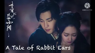 【BeiAo】【AOL】 [ENG SUB] A Tale of Rabbit Ears CROSSOVER FMV (Xu Feng x Jin Mi) (Deng Lun x Yang Zi)