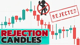 Rejection Candlestick Patterns...Price Action Trading Strategies Based On Rejection Candles