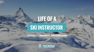 LIFE OF A SKI INSTRUCTOR | Zermatt | PDS snowsport | Episode 3