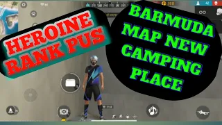 Barmuda map New camping place Heroine renk push game (Free fire)🎯🎯🔥🔥