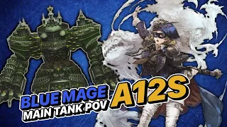 Blue Mage The Heart of the Creator Savage (A12S) Clear with lvl 70 Spells - Main tank PoV