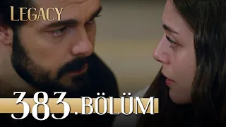 Emanet 383. Bölüm | Legacy Episode 383