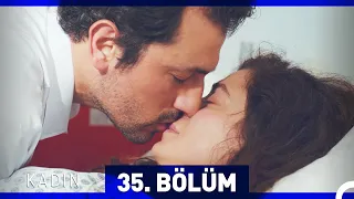 Kadın 35. Bölüm