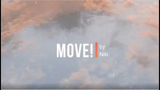 NIKI - Move! (LYRICS)