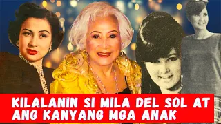 KILALANIN SI MILA DEL SOL AT ANG KANYANG MGA ANAK