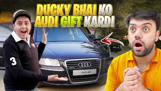 Ducky Bhai ko Audi gift kerdi | wo bohot kush hogaye 😱😱