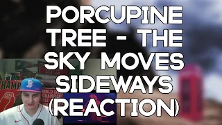 FIRST TIME HEARING!! Porcupine Tree - The Sky Moves Sideways (LIVE) (REACTION!!)