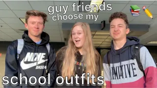 guy friends choose my outfits for school for a week