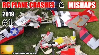 RC PLANE CRASHES & MISHAPS COMPILATION # 1 - TBOBBORAP1 - 2019