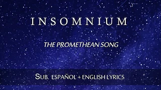 INSOMNIUM - THE PROMETHEAN SONG - SUB. ESPAÑOL + ENGLISH LYRICS