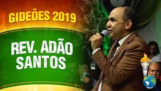 Gideões 2019 - Rev. Adão Santos