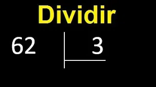 dividir 62 entre 3 , division con resultado decimal