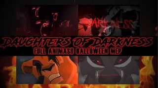 Daughters Of Darkness | FULL Animash Halloween MEP
