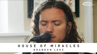 BRANDON LAKE - House Of Miracles: Song Session